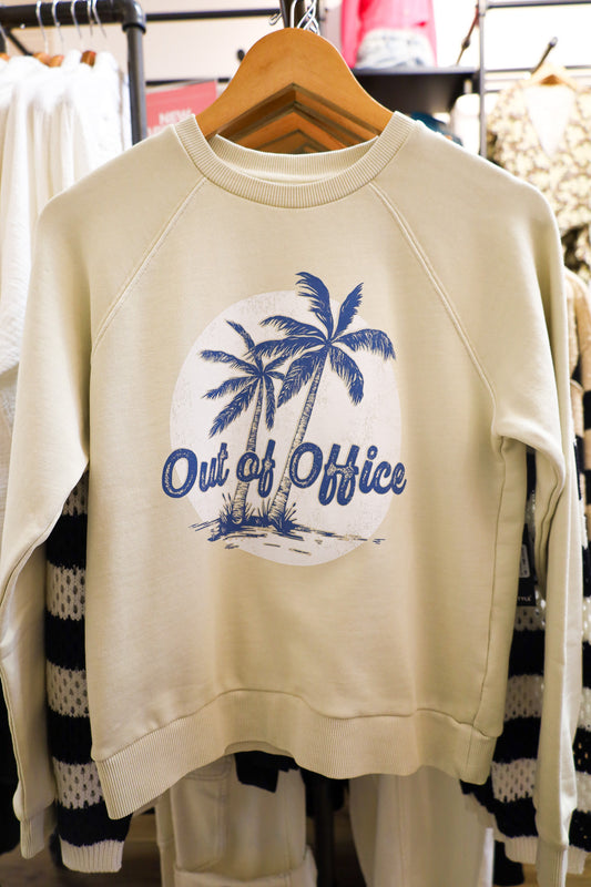 "Out of Office" Sweatshirt